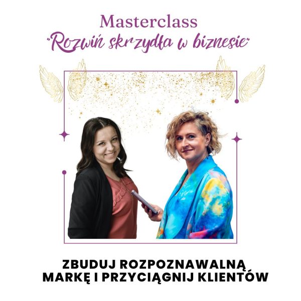 masterclass Rozwiń skrzydła w biznesie
