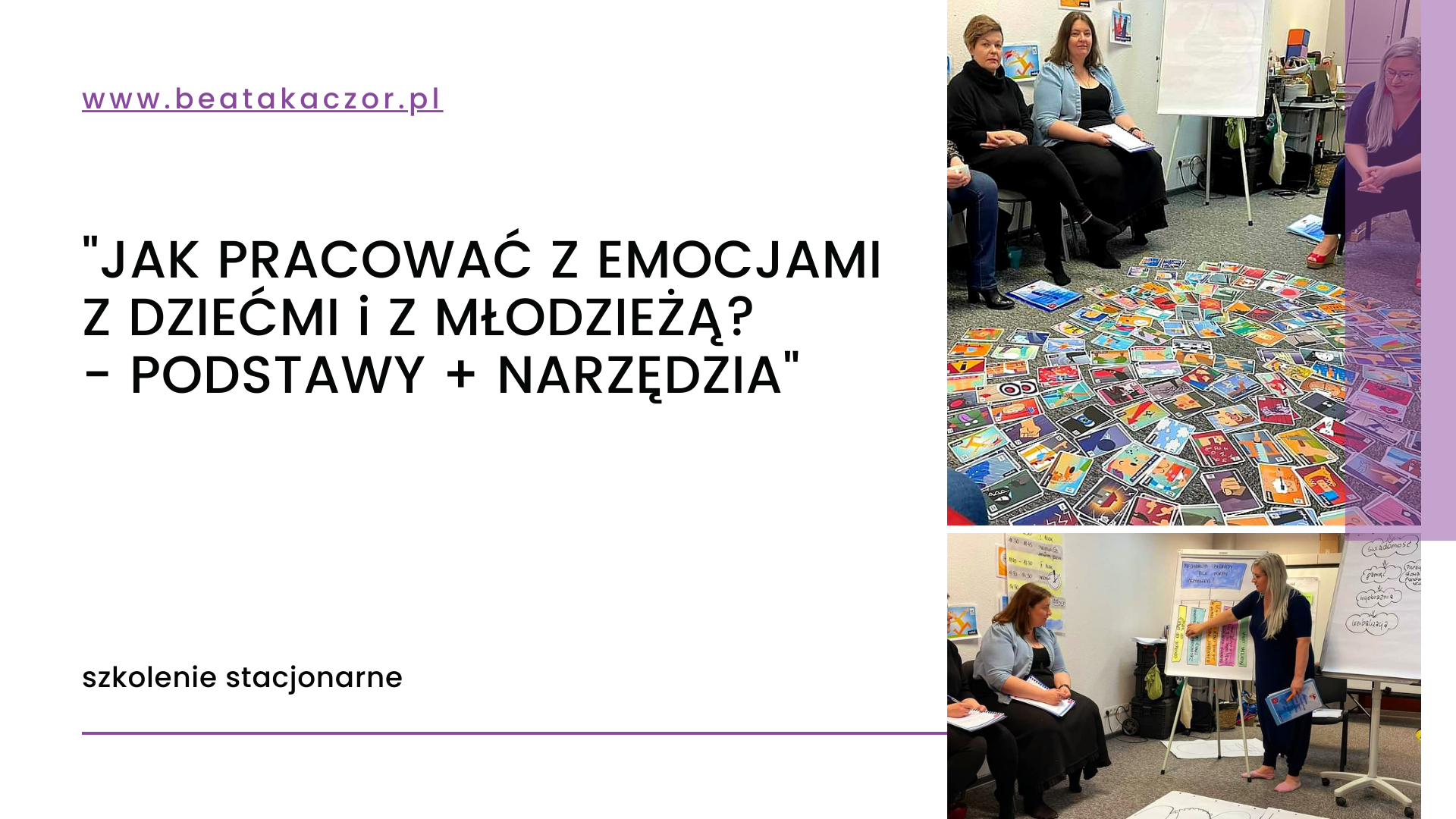 Szkolenie w Warszawie Jak pracować z emocjami z dziećmi, młodzieżą oraz dorosłymi